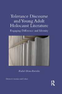 Tolerance Discourse and Young Adult Holocaust Literature : Engaging Difference and Identity (Children's Literature and Culture)