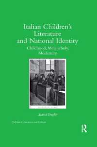 Italian Children's Literature and National Identity : Childhood, Melancholy, Modernity (Children's Literature and Culture)