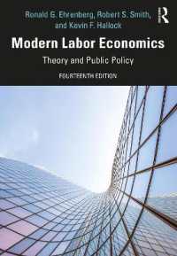 現代労働経済学（第１４版）<br>Modern Labor Economics : Theory and Public Policy （14TH）