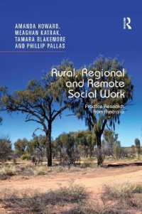 Rural, Regional and Remote Social Work : Practice Research from Australia