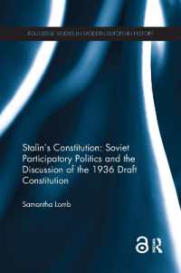 Stalin's Constitution : Soviet Participatory Politics and the Discussion of the 1936 Draft Constitution (Routledge Studies in Modern European History)