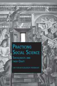 Practicing Social Science : Sociologists and their Craft (Public Intellectuals and the Sociology of Knowledge)