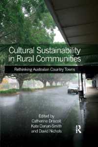 Cultural Sustainability in Rural Communities : Rethinking Australian Country Towns