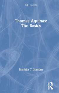トマス・アクィナスの基本<br>Thomas Aquinas: The Basics (The Basics)