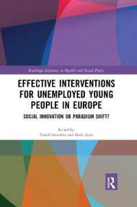 Effective Interventions for Unemployed Young People in Europe : Social Innovation or Paradigm Shift? (Routledge Advances in Health and Social Policy)
