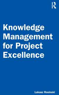 Knowledge Management for Project Excellence -- Hardback