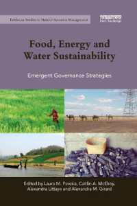 Food, Energy and Water Sustainability : Emergent Governance Strategies (Earthscan Studies in Natural Resource Management)