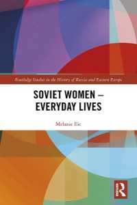 Soviet Women - Everyday Lives (Routledge Studies in the History of Russia and Eastern Europe)