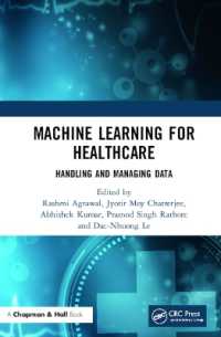 Machine Learning for Healthcare : Handling and Managing Data