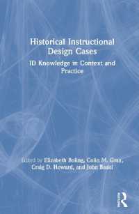 Historical Instructional Design Cases : ID Knowledge in Context and Practice