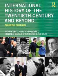 国際２０世紀史（第４版）<br>International History of the Twentieth Century and Beyond （4TH）
