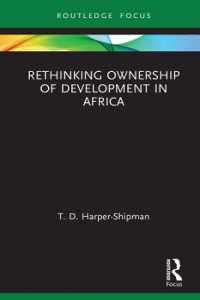 アフリカにおける所有と開発の再考<br>Rethinking Ownership of Development in Africa (Routledge Studies in African Development)