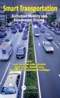 スマート交通：ＡＩと自動運転の時代<br>Smart Transportation : AI Enabled Mobility and Autonomous Driving