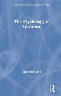 テロリズムの心理学<br>The Psychology of Terrorism (The Psychology of Everything)
