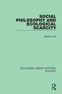 Social Philosophy and Ecological Scarcity (Routledge Library Editions: Ecology)