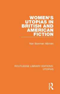 ラウトレッジ名著復刻叢書：ユートピア（全６巻）<br>Routledge Library Editions: Utopias : 6 Volume Set (Routledge Library Editions: Utopias)