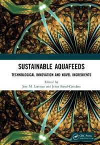 Sustainable Aquafeeds : Technological Innovation and Novel Ingredients