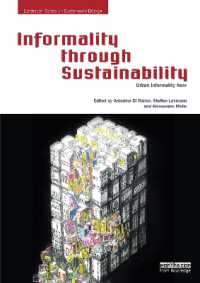 Informality through Sustainability : Urban Informality Now (Earthscan Series on Sustainable Design)
