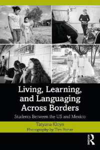 Living, Learning, and Languaging Across Borders : Students between the US and Mexico
