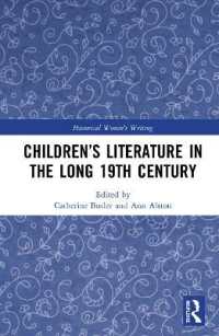 Children's Literature in the Long 19th Century (Historical Women's Writing)