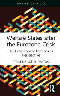 Welfare States after the Eurozone Crisis : An Evolutionary Economics Perspective (Routledge Frontiers of Political Economy)