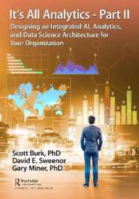 It's All Analytics - Part II : Designing an Integrated AI, Analytics, and Data Science Architecture for Your Organization