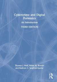 サイバー犯罪とデジタル・フォレンジック入門（第３版）<br>Cybercrime and Digital Forensics : An Introduction （3RD）