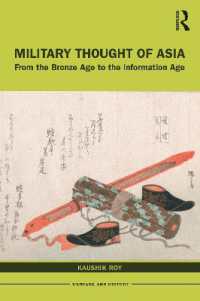 アジア軍事思想史<br>Military Thought of Asia : From the Bronze Age to the Information Age (Warfare and History)