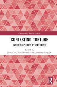 Contesting Torture : Interdisciplinary Perspectives (Contemporary Security Studies)