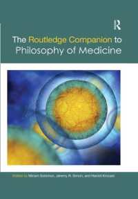 ラウトレッジ版　医療哲学必携<br>The Routledge Companion to Philosophy of Medicine (Routledge Philosophy Companions)