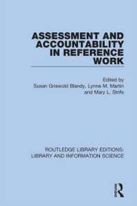 Assessment and Accountability in Reference Work (Routledge Library Editions: Library and Information Science)