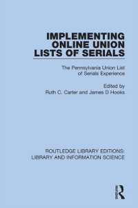 Implementing Online Union Lists of Serials : The Pennsylvania Union Lists of Serials (Routledge Library Editions: Library and Information Science)