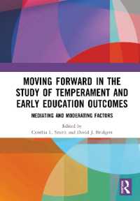 Moving Forward in the Study of Temperament and Early Education Outcomes : Mediating and Moderating Factors
