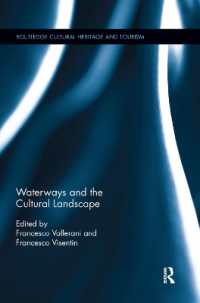 Waterways and the Cultural Landscape (Routledge Cultural Heritage and Tourism Series)