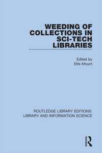 Weeding of Collections in Sci-Tech Libraries (Routledge Library Editions: Library and Information Science)