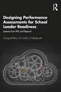 Designing Performance Assessments for School Leader Readiness : Lessons from PAL and Beyond