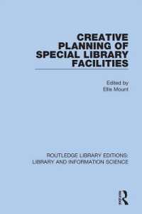 Creative Planning of Special Library Facilities (Routledge Library Editions: Library and Information Science)