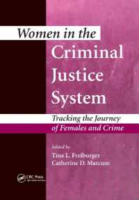 Women in the Criminal Justice System : Tracking the Journey of Females and Crime