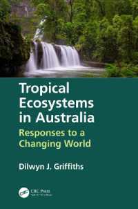 Tropical Ecosystems in Australia : Responses to a Changing World