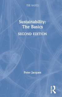 持続可能性の基本（第２版）<br>Sustainability: the Basics (The Basics) （2ND）
