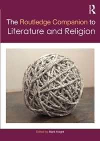 ラウトレッジ版　文学と宗教必携<br>The Routledge Companion to Literature and Religion (Routledge Literature Companions)