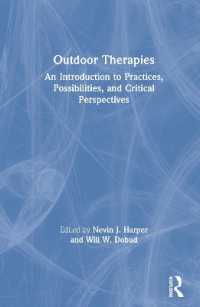 Outdoor Therapies : An Introduction to Practices, Possibilities, and Critical Perspectives