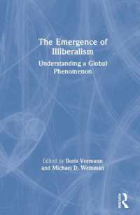 グローバルな現象としての反自由主義の台頭<br>The Emergence of Illiberalism : Understanding a Global Phenomenon