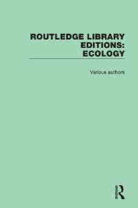 ラウトレッジ名著復刻叢書：生態学（全１７巻）<br>Routledge Library Editions: Ecology (Routledge Library Editions: Ecology)
