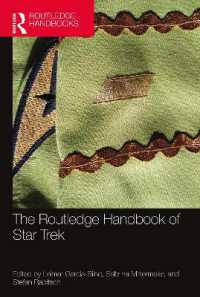 ラウトレッジ版　「スタートレック」ハンドブック<br>The Routledge Handbook of Star Trek (Routledge Literature Handbooks)