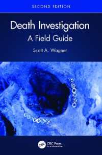 Death Investigation : A Field Guide （2ND）