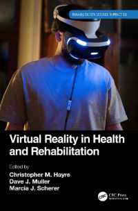 Virtual Reality in Health and Rehabilitation (Rehabilitation Science in Practice Series)