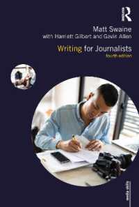 Writing for Journalists (Media Skills) （4TH）