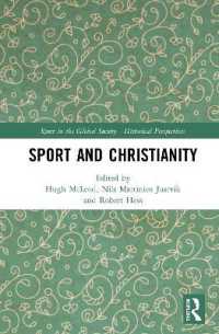 Sport and Christianity : Historical Perspectives (Sport in the Global Society - Historical Perspectives)