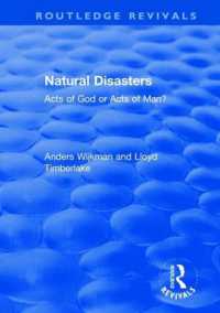 Natural Disasters : Acts of God or Acts of Man? (Routledge Revivals)